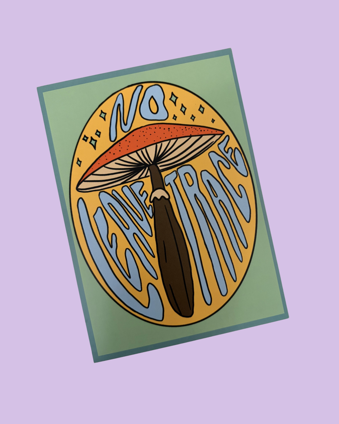Leave No Trace Art Print